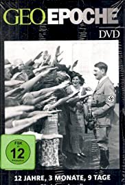 12 Years, 3 Months, 9 Days - The Annual Chronicle of the Third Reich