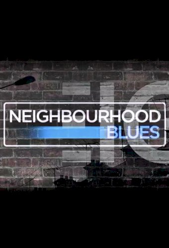 Neighbourhood Blues