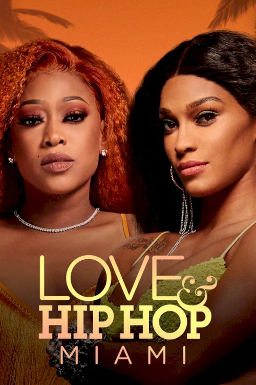Love & Hip Hop Miami