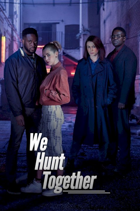 We Hunt Together