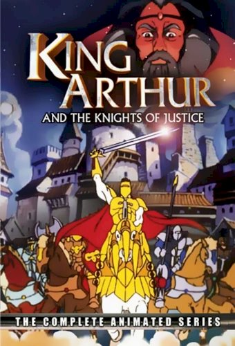 King Arthur & the Knights of Justice