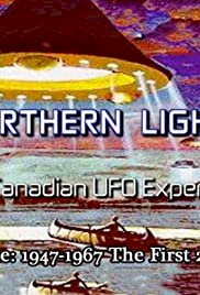 Northern Lights: The Canadian UFO Experience
