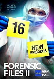 Forensic Files II