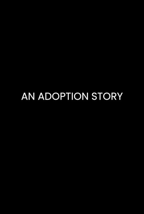 An Adoption Story