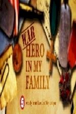 War Hero in My Family