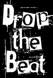 Drop the Beat