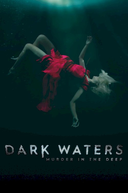 Dark Waters: Murder in the Deep