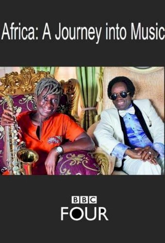 Africa: A Journey into Music