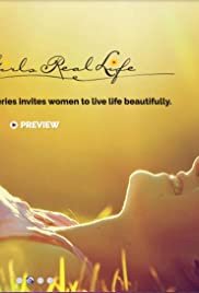 Real Girls, Real Life