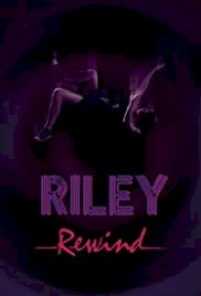 Riley Rewind