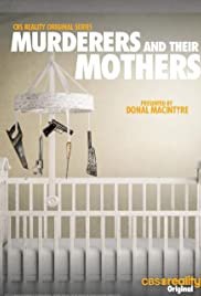 Murderers and Their Mothers