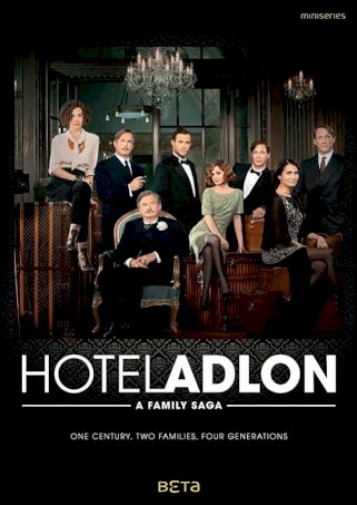 Hotel Adlon: A Family Saga