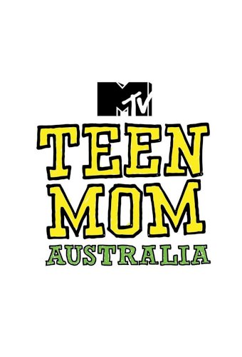 Teen Mom Australia