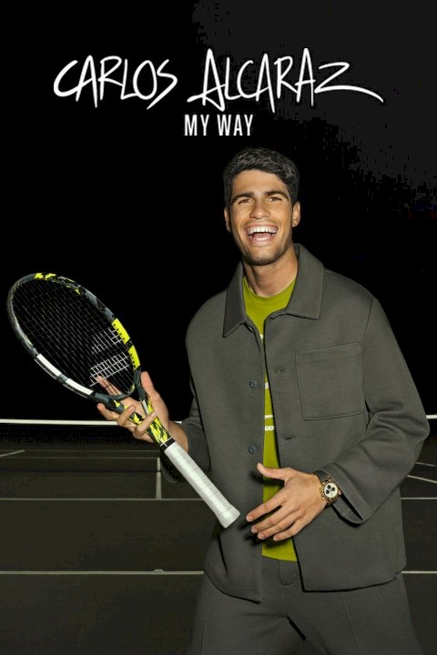 Carlos Alcaraz: My Way