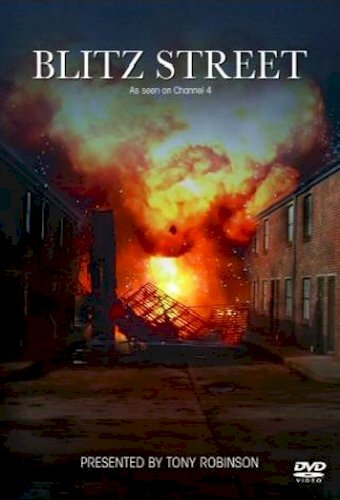 Tony Robinson explores what it was like to live through the Blitz