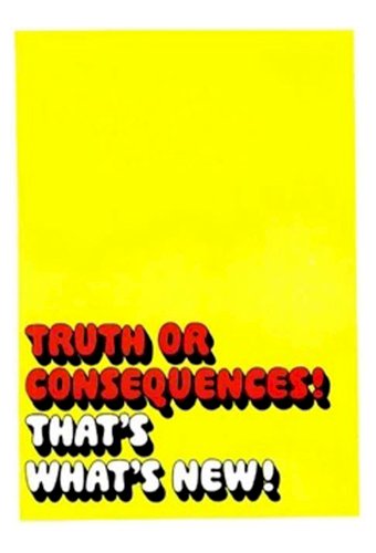 Truth or Consequences