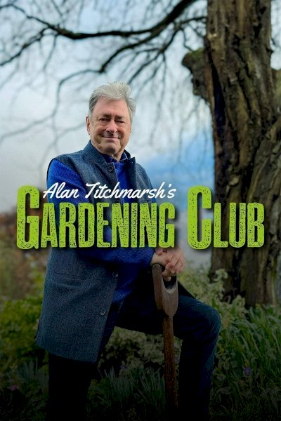Alan Titchmarsh's Gardening Club