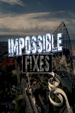 Impossible Fixes