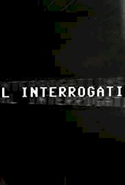 Real Interrogations