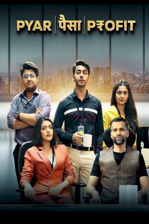 Pyar Paisa Profit