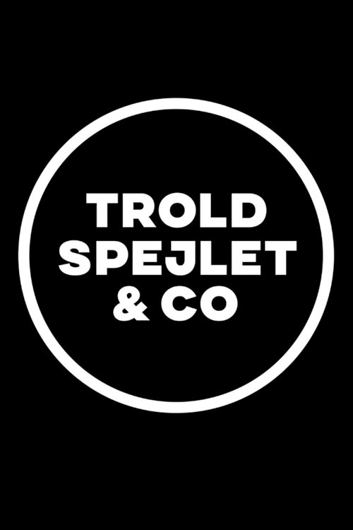 Troldspejlet & Co