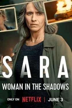 Sara - Woman in the Shadows