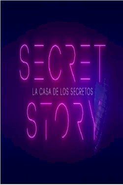 Secret Story - La casa de los secretos