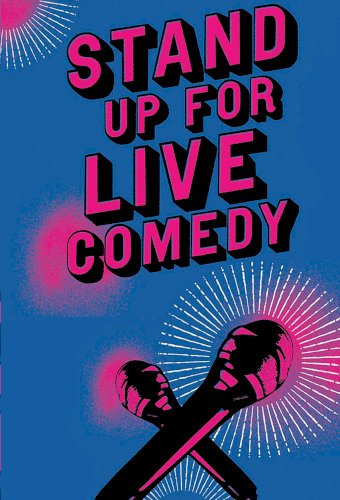 Stand Up for Live Comedy