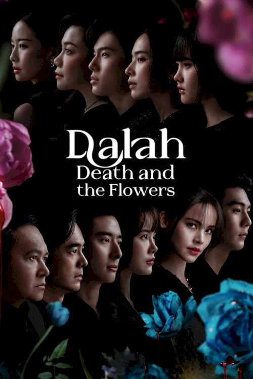 Dalah: Death and the Flowers