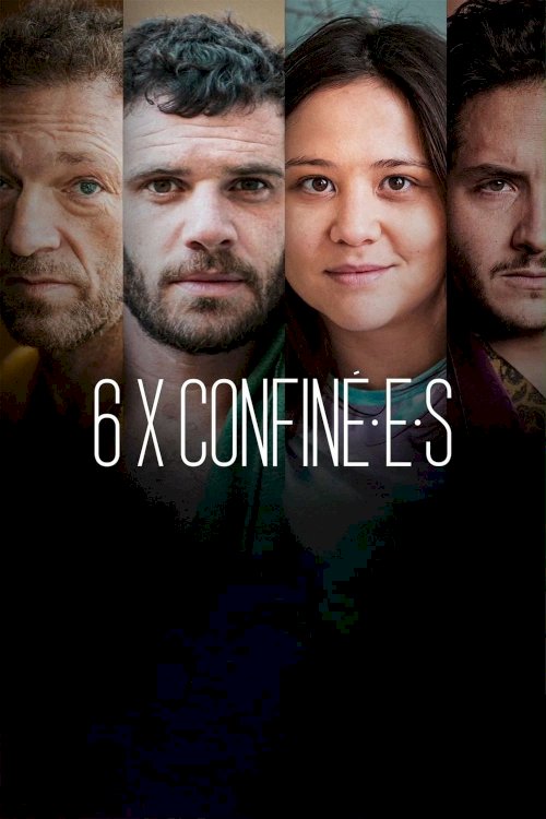 6 x confiné.e.s