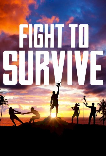 Fight to Survive