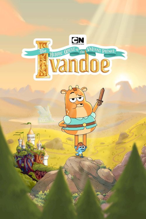 The Heroic Quest of the Valiant Prince Ivandoe