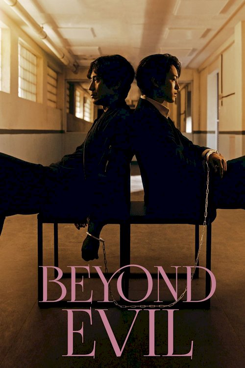 Beyond Evil
