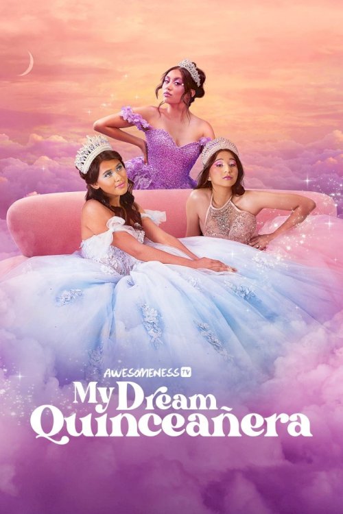My Dream Quinceañera