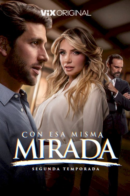Con esa misma mirada