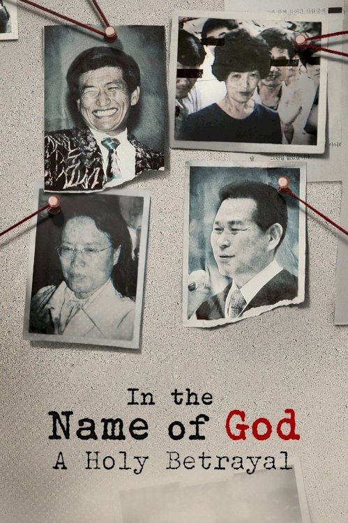 In the Name of God: A Holy Betrayal