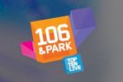106 & Park Prime