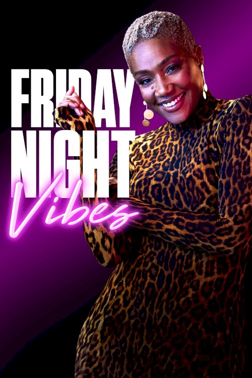 Friday Night Vibes