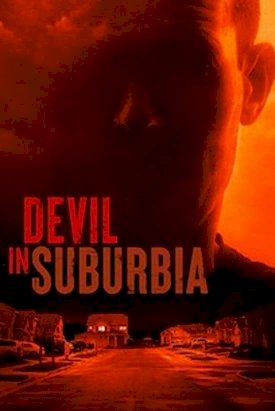 Devil In Suburbia