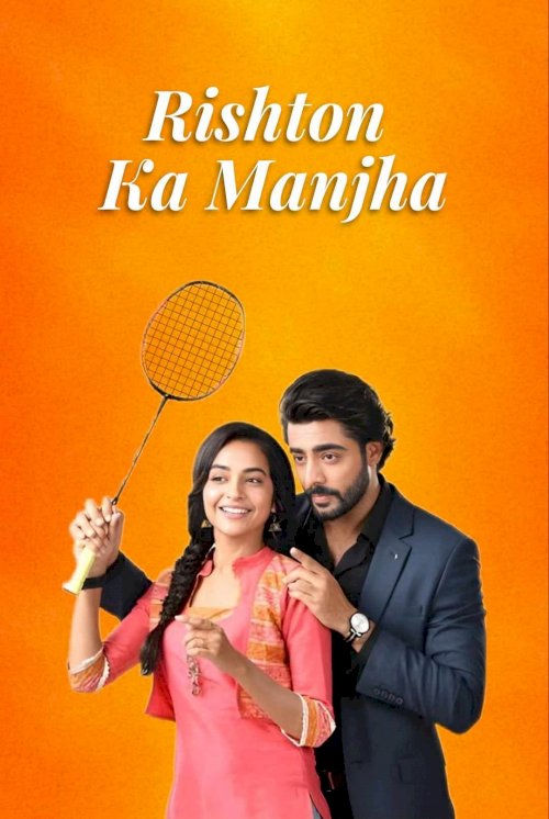 Rishton Ka Manjha