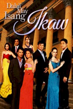 Dahil May Isang Ikaw