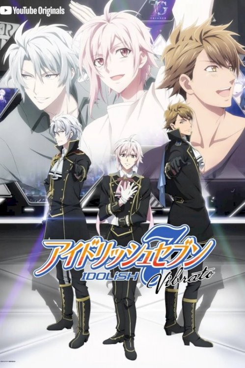 IDOLiSH7 Vibrato