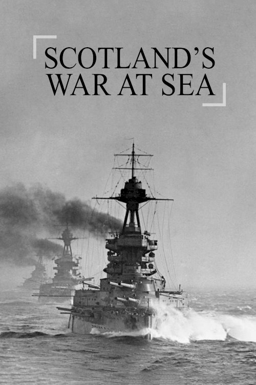 Scotland's War at Sea