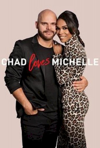 Chad Loves Michelle