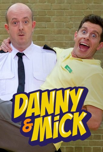 The Danny & Mick Show