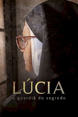 Lúcia - A Guardiã do Segredo